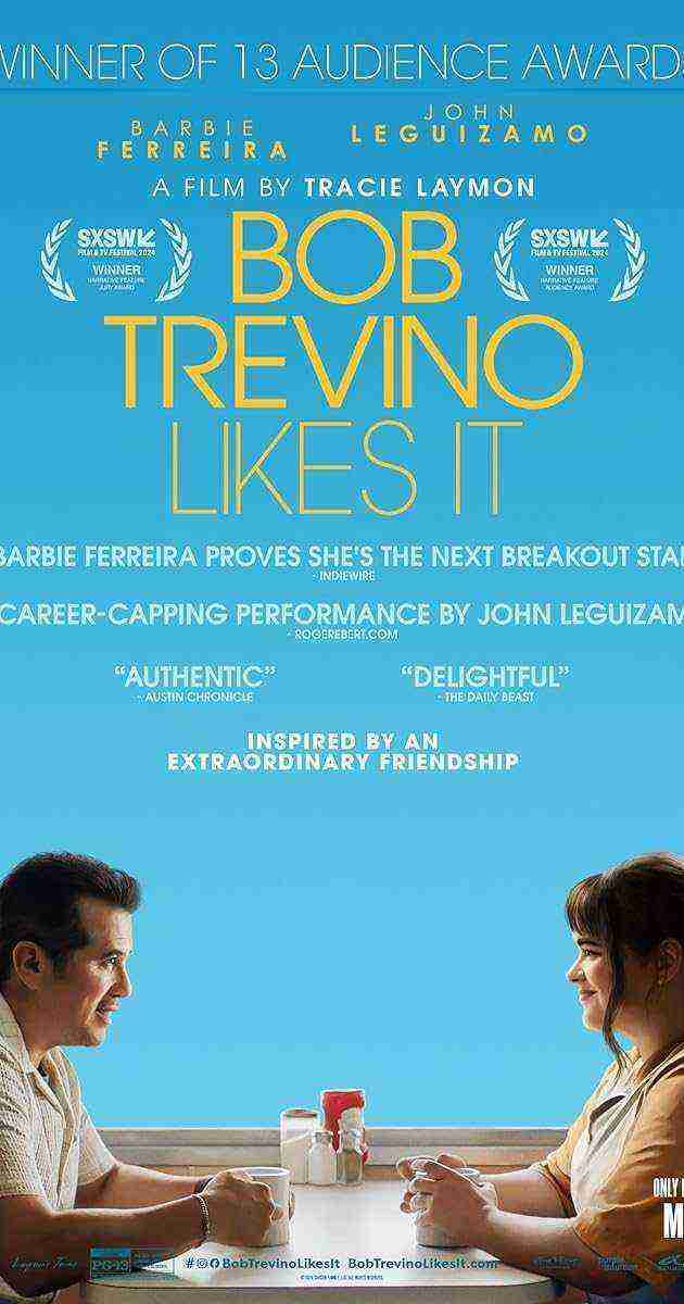 Bob Trevino Likes It (2024)