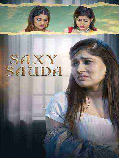 Saxy Sauda (2025) Season 1 Episode 3 FoxxPrime (2025)