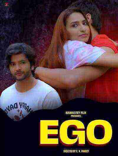 Ego (2025) Namasteyflix (2025)
