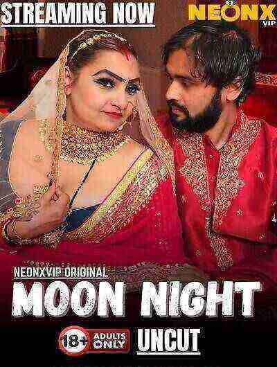 Moon Night (2025) Neonx Vip Originals (2025)