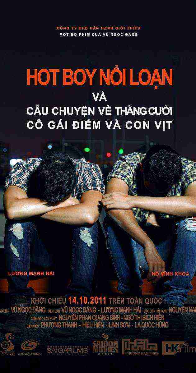 Hot Boy Noi Loan va Cau Chuyen ve Thang Cuoi, Co Gai Diem va Con Vit (2011)