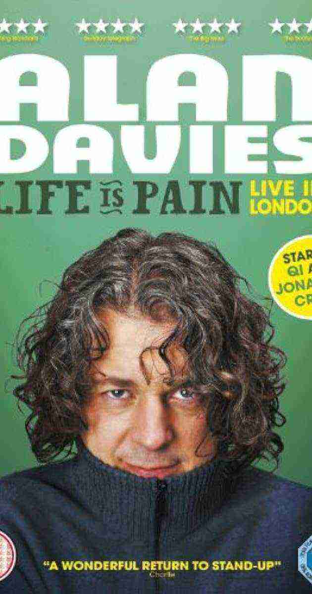 Alan Davies: Life Is Pain (2013)