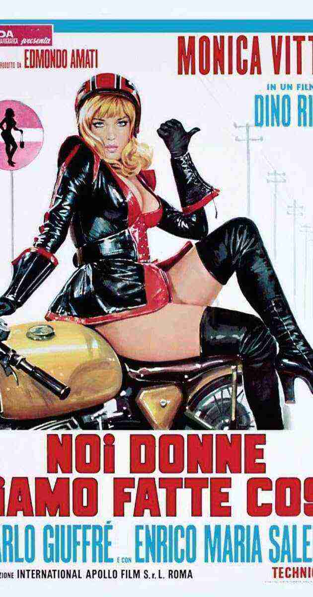 Noi donne siamo fatte così (1971)