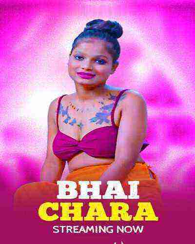 Bhai Chara Uncut (2025) GoddesMahi (2025)