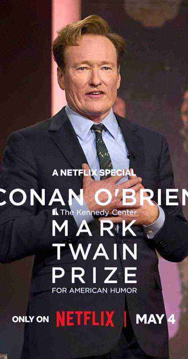 Conan O'Brien: The Kennedy Center Mark Twain Prize for American Humor (2025)