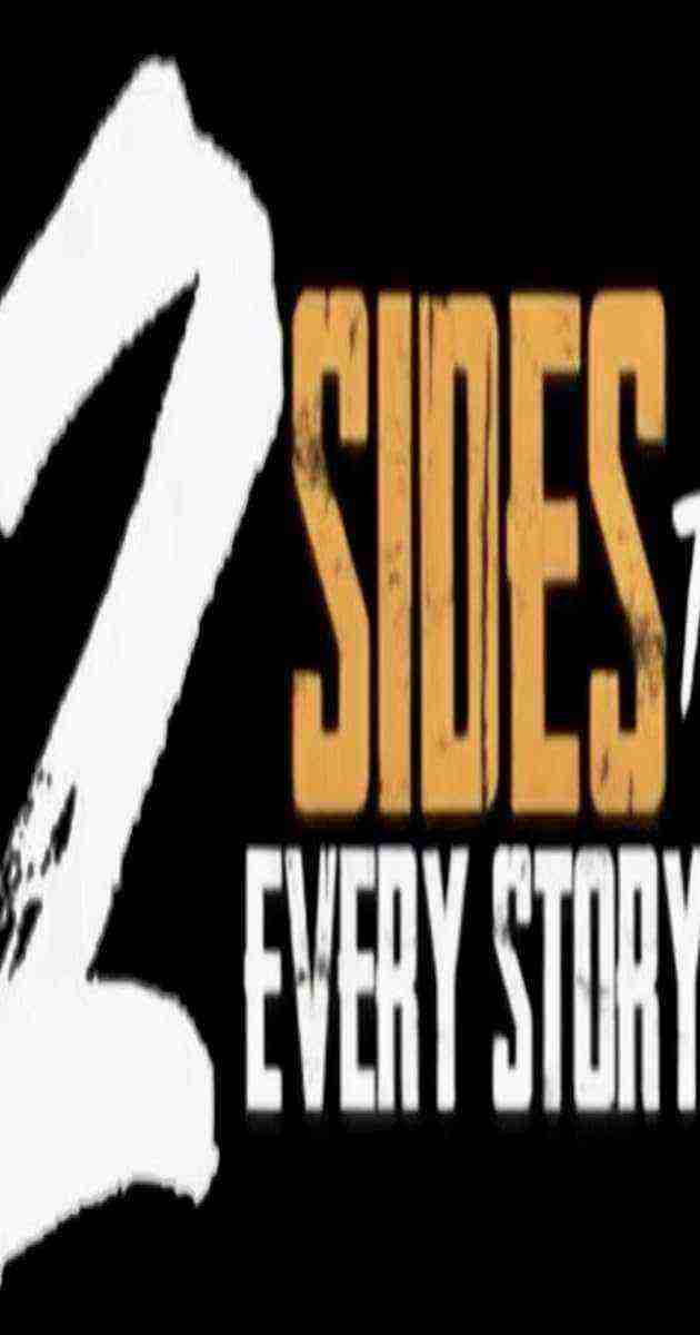 2 Sides to Every Story (2025)