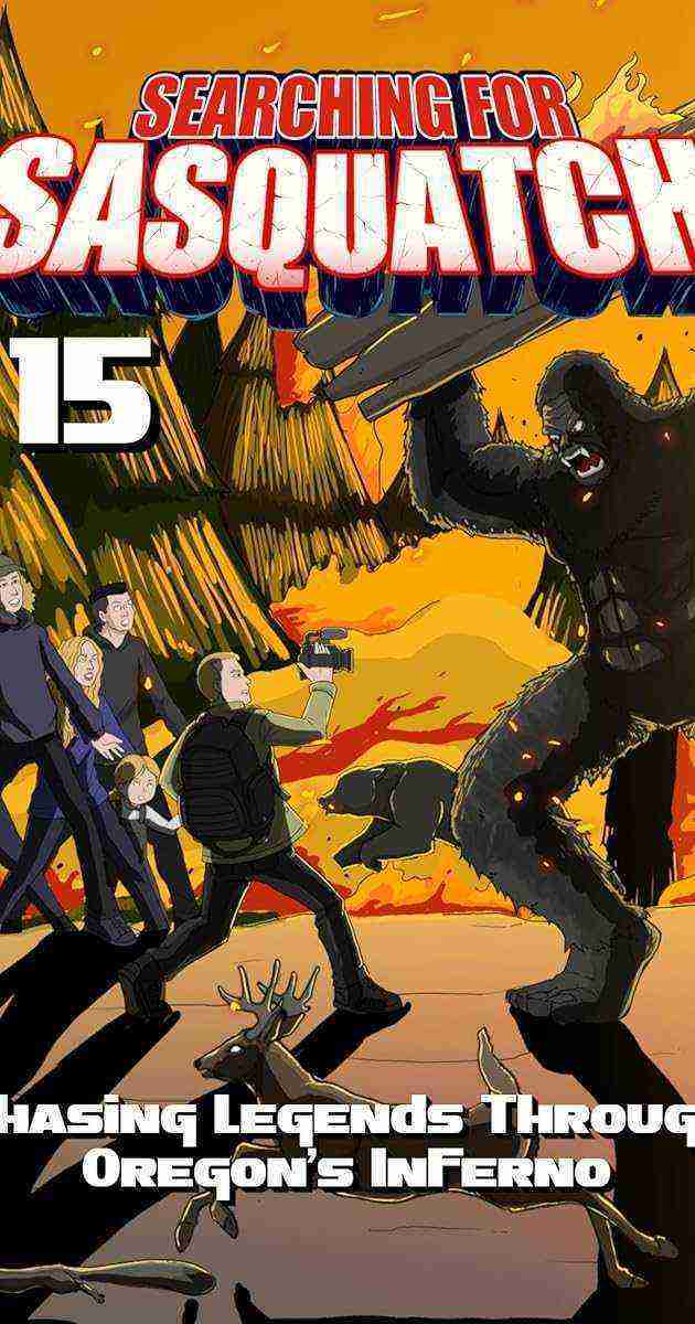 Searching for Sasquatch 15: Chasing Legends Through Oregon's Inferno (2025)