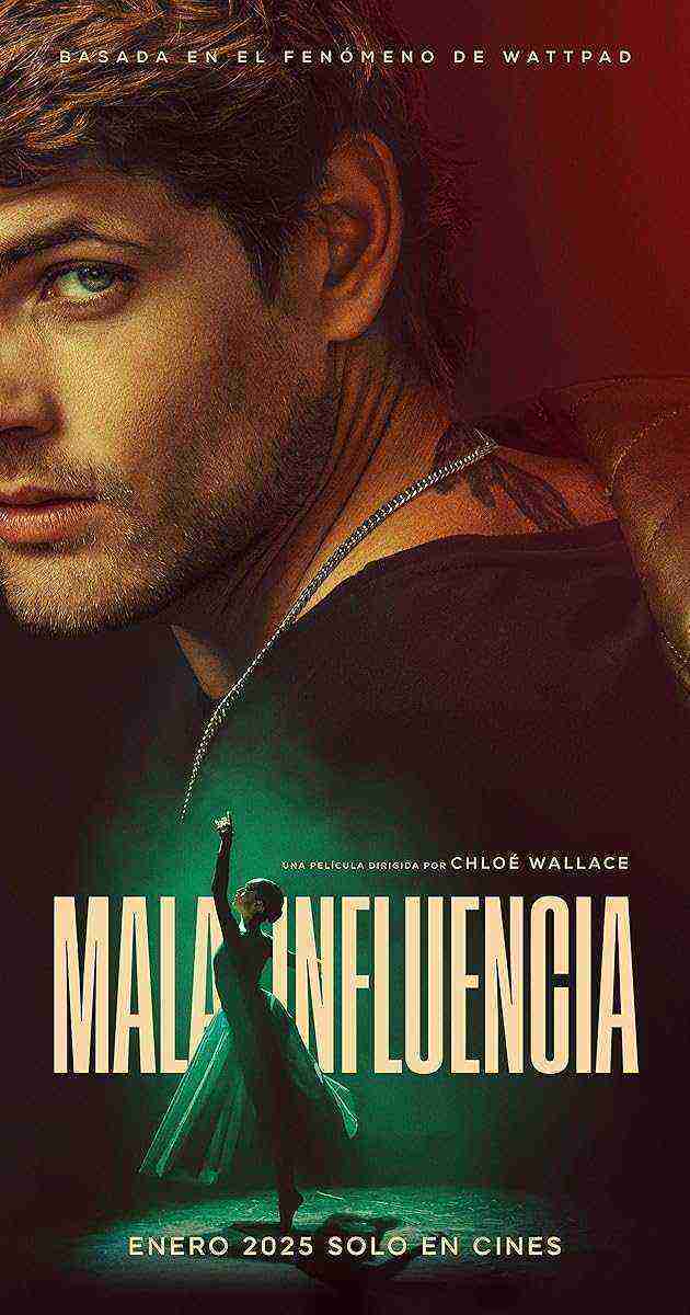 Mala influencia (2025)