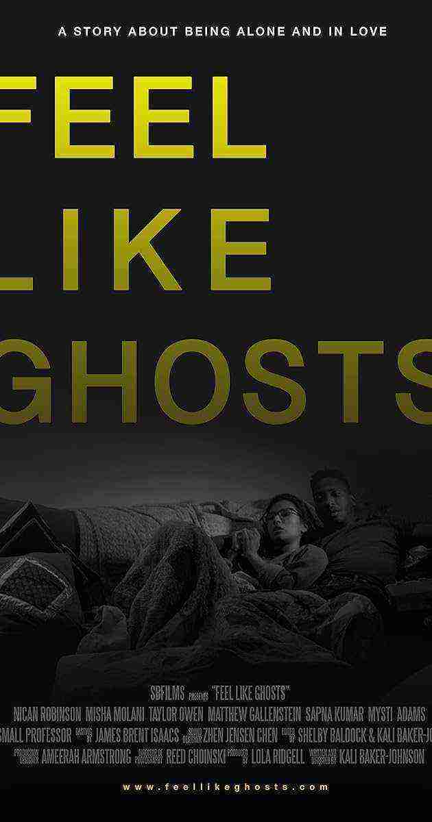 Feel Like Ghosts (2022)