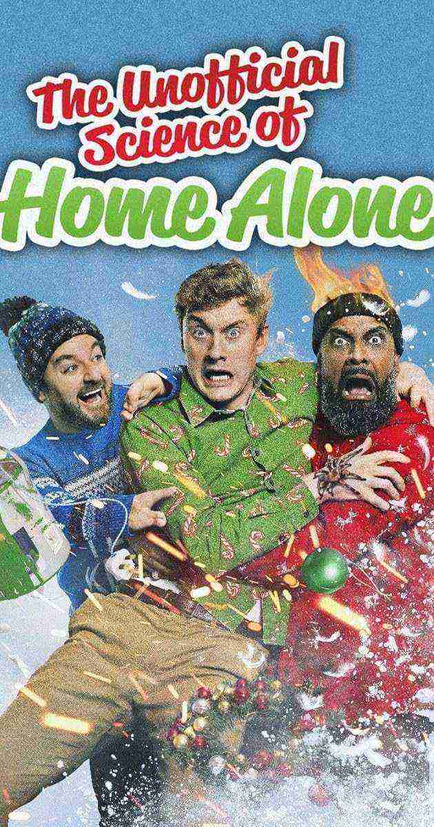The Unofficial Science of Home Alone (2022)