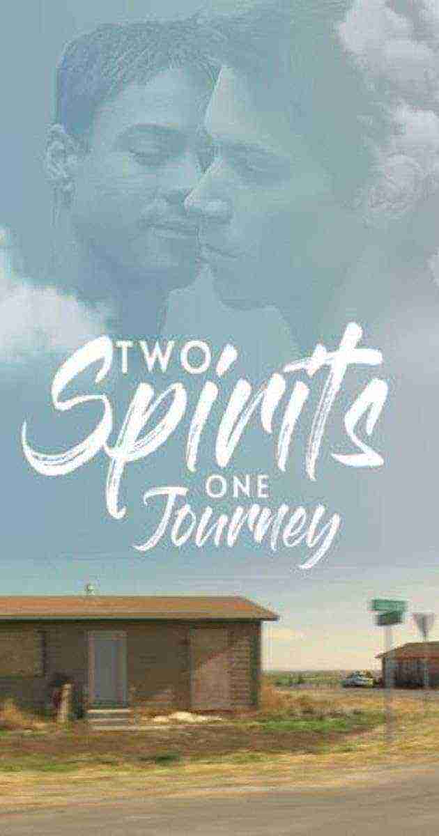 Two Spirits, One Journey (2007)