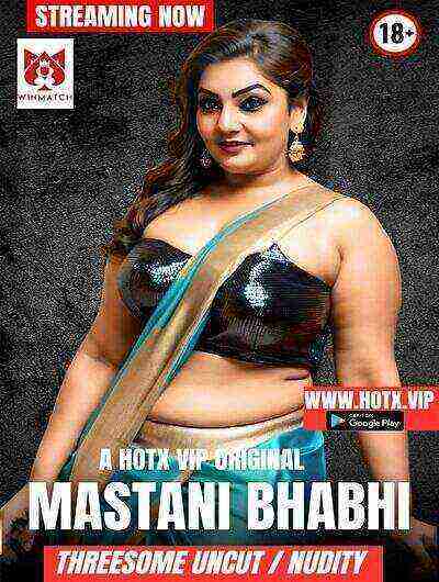 Mastani Bhabhi Uncut (2025) HotX Originals (2025)