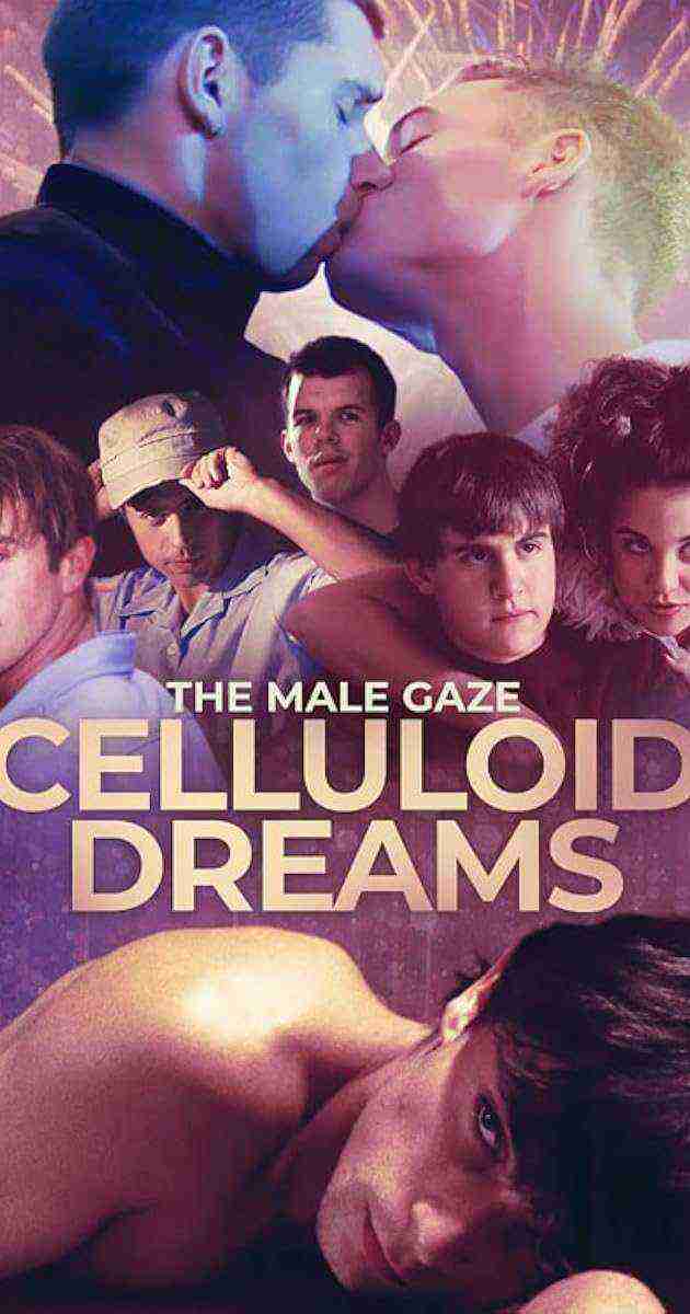 The Male Gaze: Celluloid Dreams (2021)
