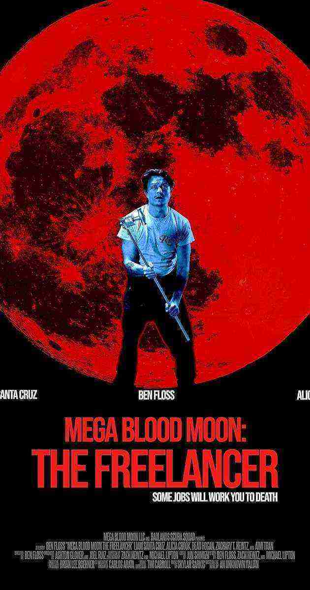 Mega Blood Moon: The Freelancer (2025)