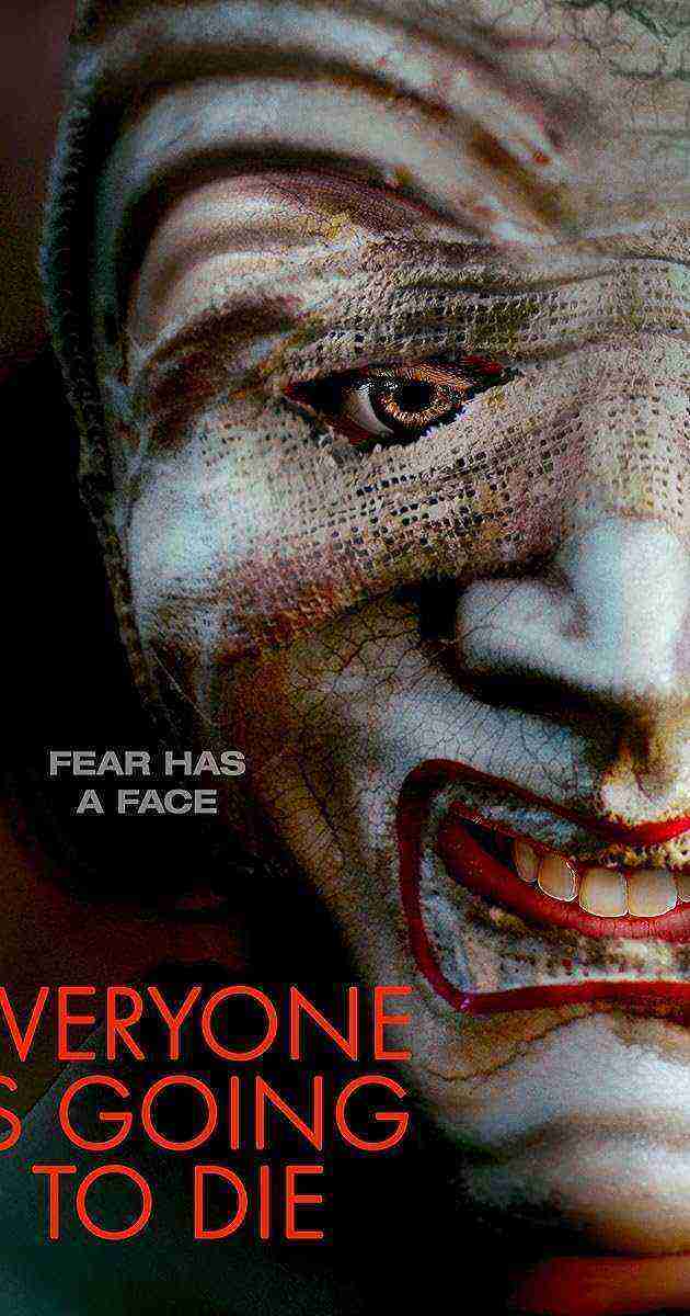 Everyone Is Going to Die (2024)