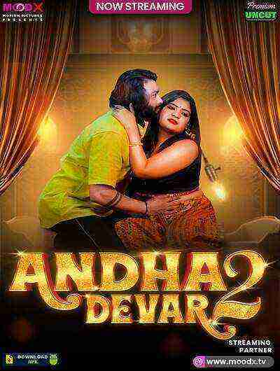 Andha Devar (2025) Season 1 Episode 2 Moodx Originals (2025)