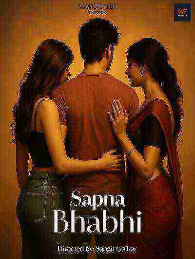 Sapna Bhabhi (2025) Namasteyflix (2025)
