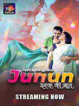 Junun (2025) Season 1 Episode 2 TeFlix Originals (2025)