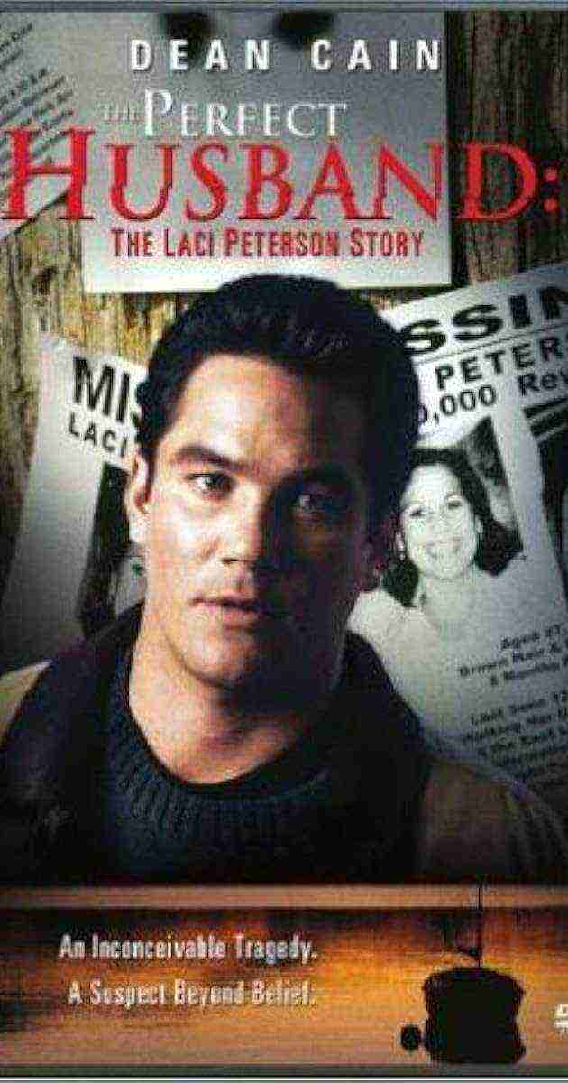 The Perfect Husband: The Laci Peterson Story (2004)
