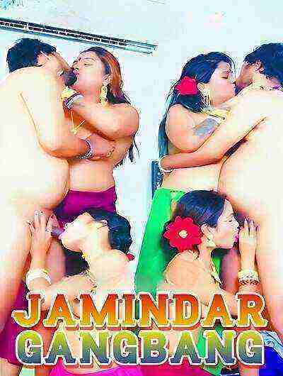 Jamindar Gangbang (2025) BindasTimes Originals (2025)