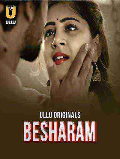 Besharam (2025) Season 1 Episode 2 Ullu Originals (2025)