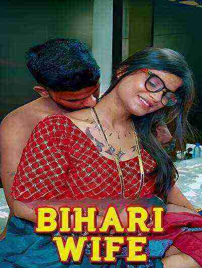 Bihari Wife Uncut (2025) Unrated (2025)