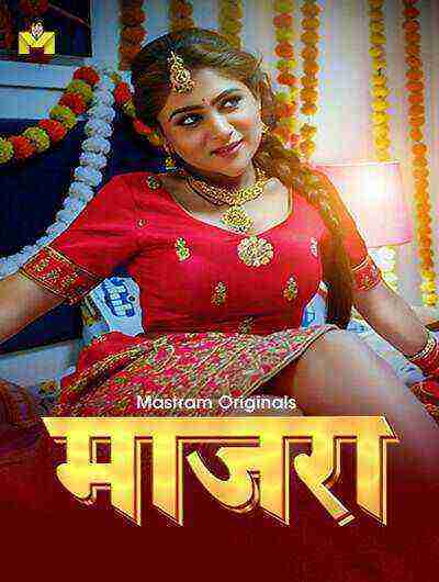 Maajra (2025) Season 1 Episode 3 Mastram Originals (2025)