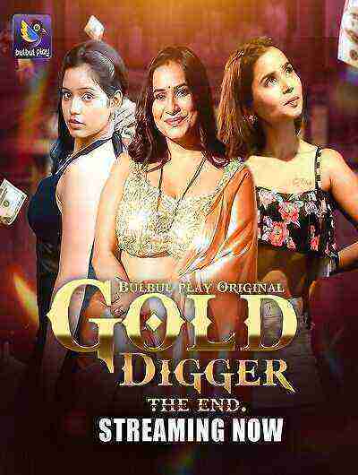 Gold Digger (2025) Season 1 Episode 6 Bulbulplay (2025)