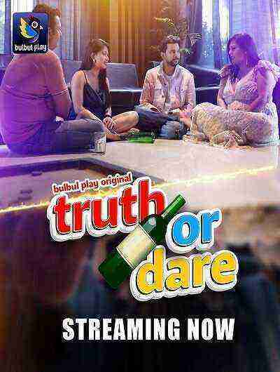 Truth or Dare (2025) Season 1 Part 1 Episode 2 Bulbulplay (2025)