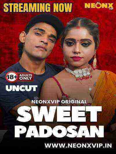Sweet Padosan Uncut (2025) Neonx Vip Originals (2025)