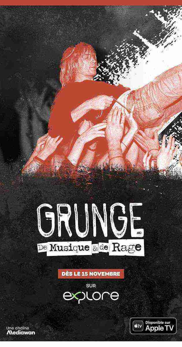 Grunge: De Musique & de Rage (2021)