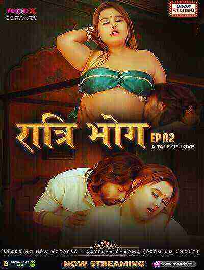 Ratri Bhog (2025) Season 1 Episode 2 Moodx Originals (2025)