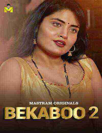 Bekaboo 2 (2025) Season 2 Episode 4 Mastram Originals (2025)