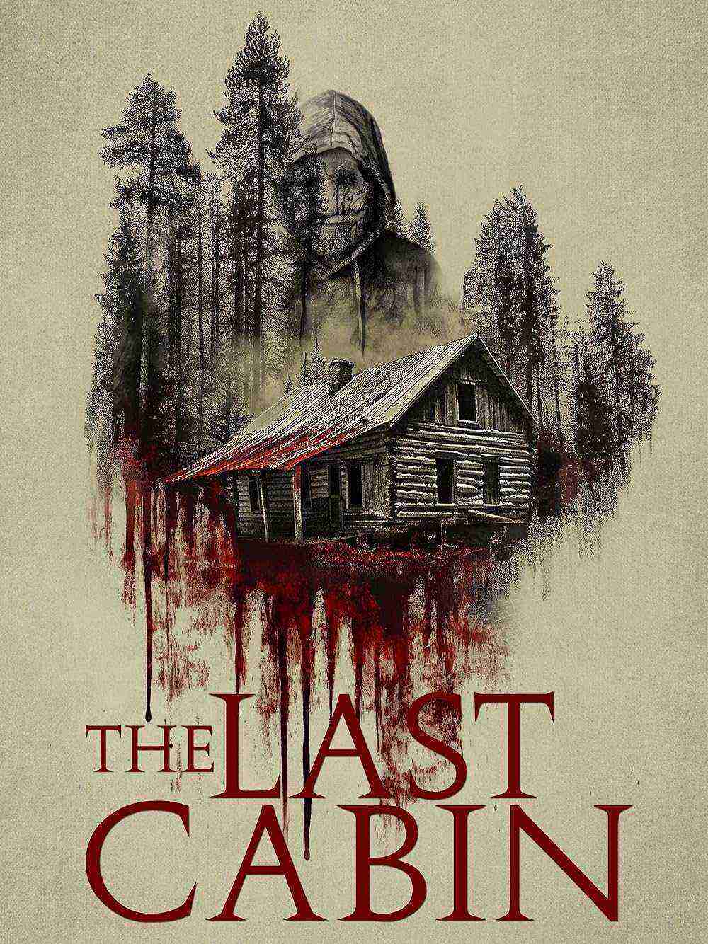 The Last Cabin (2025)