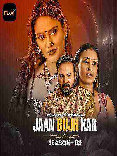 Jaan Bhuj Kar (2025) Season 3 Part 1 Episode 1 Moovi Play Originals (2025)