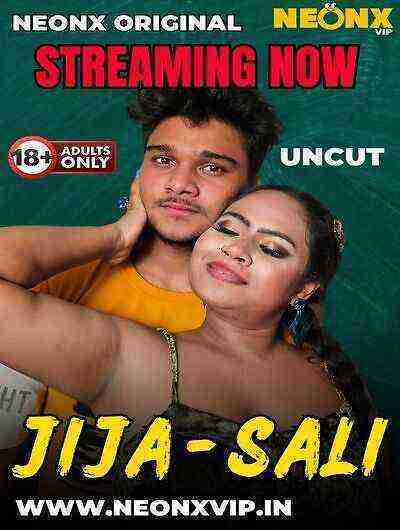 Jija Sali (2025) Neonx Vip Originals (2025)