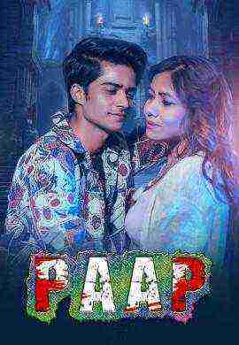 Paap (2025) Season 1 Part 1 Episode 1 Mastii Originals (2025)
