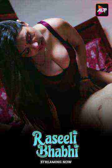 Raseeli Bhabhi (2025) Season 1 Episode 10 AltBalaji (2025)