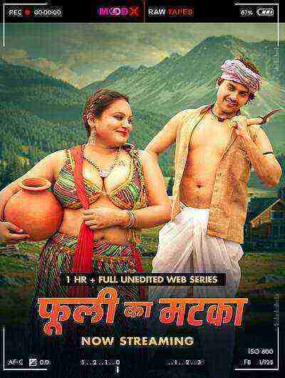 Phuli Ka Matka Raw Tape (2025) Moodx Originals  (2025)