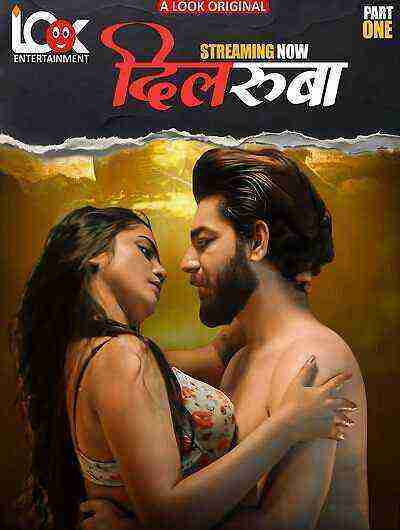 Dilruba (2025) Season 1 Episode 4 Look Entertainment Originals (2025)