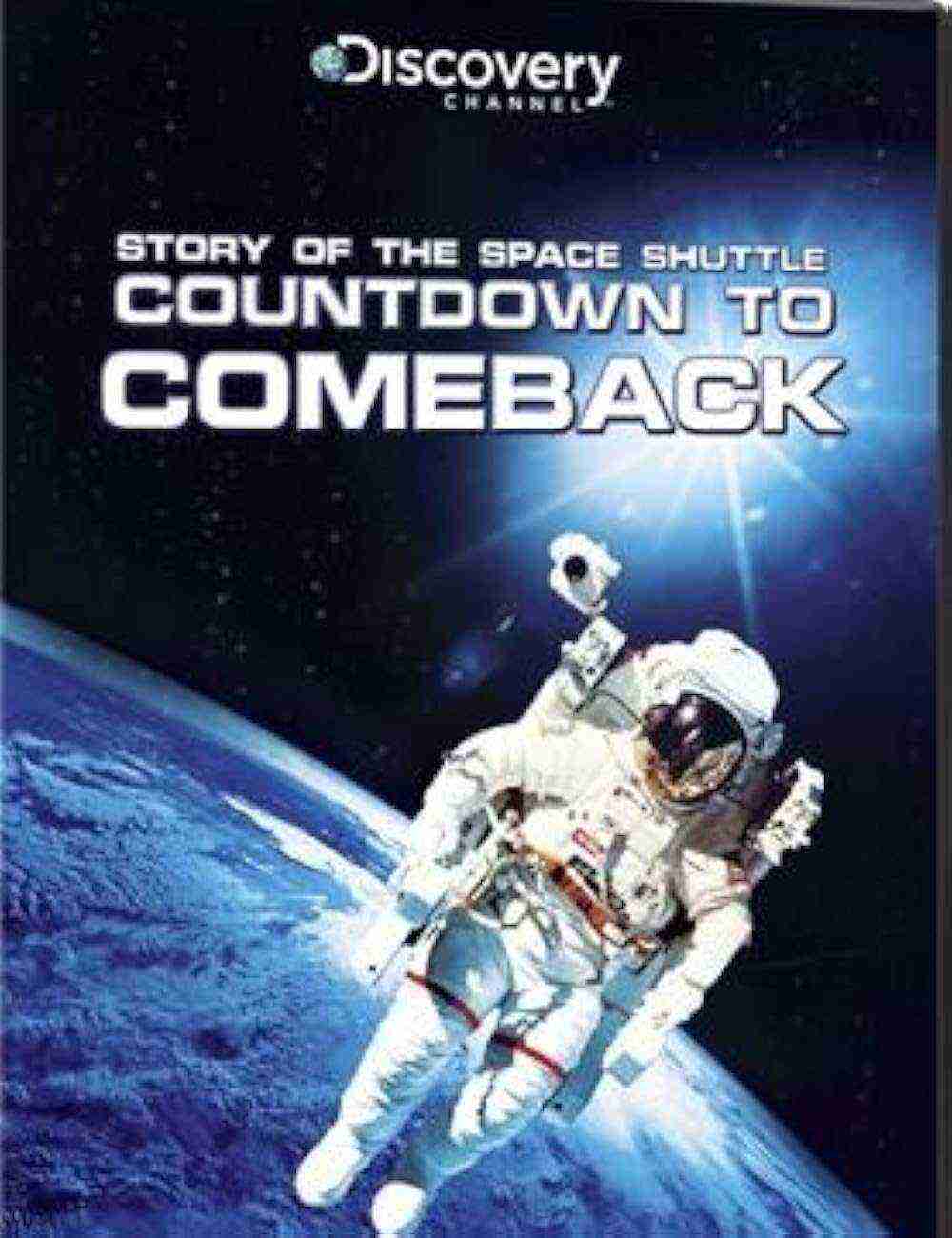 The Space Shuttle: Countdown to Comeback (2005)