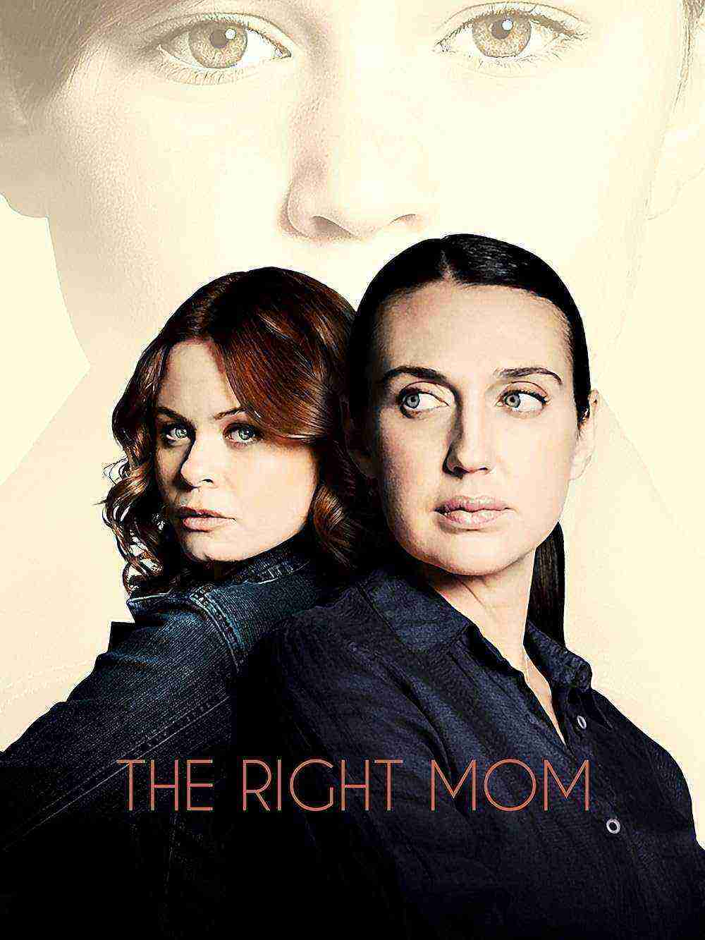 The Right Mom (2021)