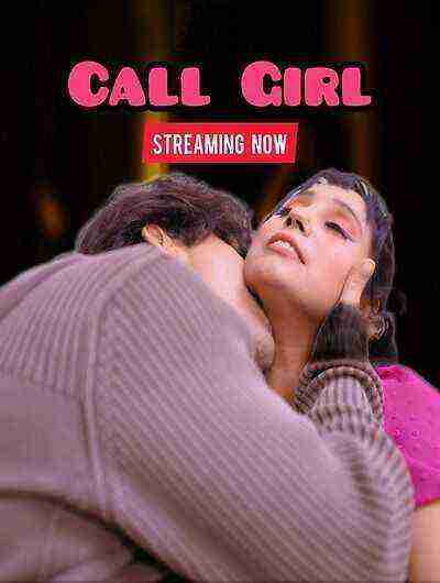 Call Girl Uncut (2025) Unrated (2025)