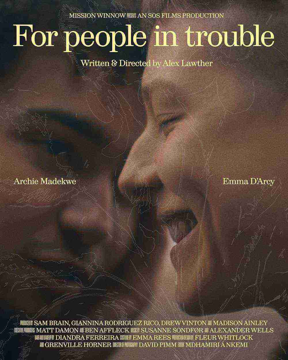 For people in trouble (2023)