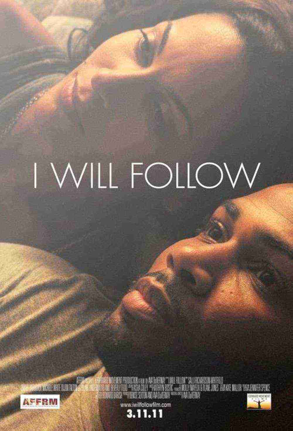 I Will Follow (2010)