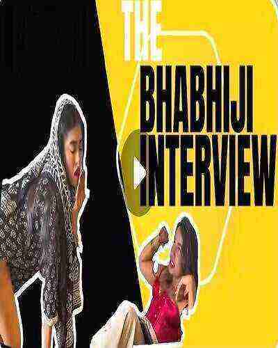 The Bhabhiji Interview (2025) Unrated (2025)