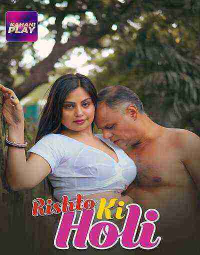 Holi (2025) Season 1 Episode 3 Kahaniplay (2025)