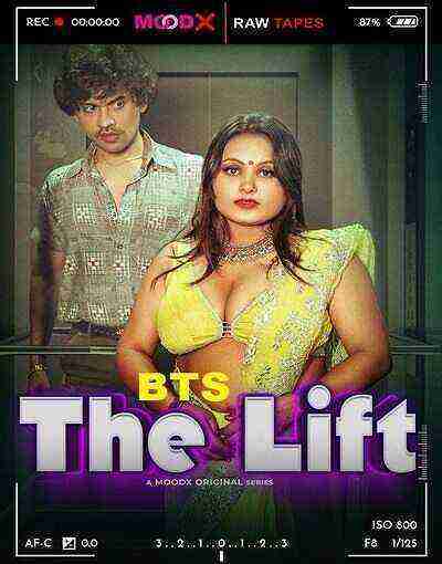 The Lift BTS Raw Tape (2025) Moodx Vip (2025)