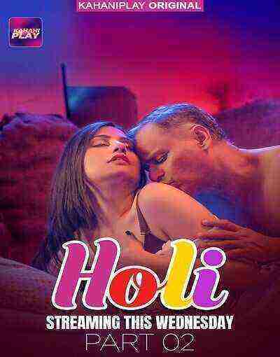 Holi (2025) Season 1 Episode 7 Kahaniplay (2025)