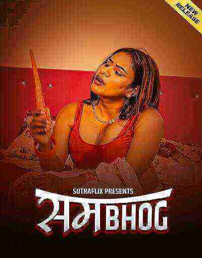 Sambhog (2025) Season 1 Episode 3 Sutraflix Originals (2025)